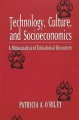 Technology, culture, and socioeconomics : a rhizoanalysis of educational discourses  Cover Image