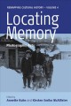 Locating memory : photographic arts  Cover Image