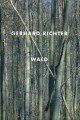 Gerhard Richter : Wald. Cover Image