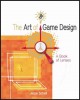 The art of game design : a book of lenses  Cover Image