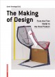 Go to record The making of design : from the first model to the final p...