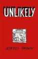 Go to record Unlikely : a true love story