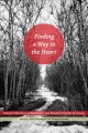 Finding a way to the heart : feminist writings on aboriginal and women's history in Canada  Cover Image
