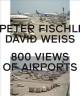800 views of airports  Cover Image