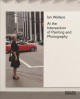Ian Wallace : at the intersection of painting and photography  Cover Image