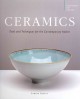Ceramics : tools and techniques for the contemporary maker  Cover Image