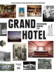 Grand Hotel : redesigning modern life  Cover Image