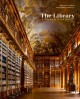 Go to record The library : a world history
