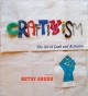 Craftivism : the art of craft and activism  Cover Image