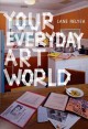Go to record Your everyday art world