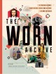 The worn archive : a fashion journal about the art, ideas, and history of what we wear  Cover Image