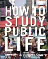 How to study public life  Cover Image
