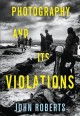 Photography and its violations  Cover Image