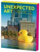 Go to record Unexpected art : serendipitous installations, site-specifi...