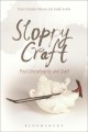 Sloppy craft : postdisciplinarity and the crafts  Cover Image