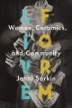 Live form : women, ceramics, and community  Cover Image