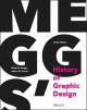 Meggs' history of graphic design  Cover Image