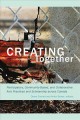 Go to record Creating together : participatory, community-based, and co...