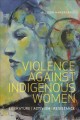 Go to record Violence against indigenous women : literature, activism, ...