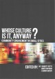 Whose culture is it, anyway? : community engagement in small cities  Cover Image