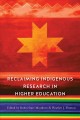 Reclaiming indigenous research in higher education  Cover Image