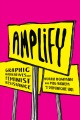 Amplify : graphic narratives of feminist resistance  Cover Image