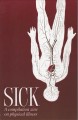 Sick : compilation zine on physical illness  Cover Image