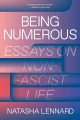 Being numerous : essays on non-fascist life  Cover Image