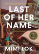 Go to record Last of her name : a novella & stories