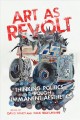 Art as revolt : thinking politics through immanent aesthetics  Cover Image