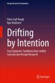 Drifting by intention : four epistemic traditions from within constructive design research  Cover Image