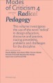 Modes of criticism. 4, Radical pedagogy  Cover Image