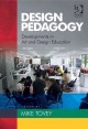 Design pedagogy : developments in art and design education  Cover Image