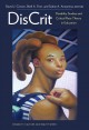 DisCrit book cover: dark blue background, on which a Black person wearing their hair in two pigtails and carrying a backpack looks over her shoulder at the viewer