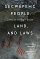 Secwépemc people, land, and laws = Yerí7 re Stsqʼeyʼs-kucw  Cover Image