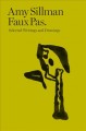 Amy Sillman faux pas : selected writings and drawings  Cover Image