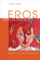 Eros ideologies : writings on art, spirituality, and the decolonial  Cover Image