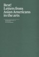Best! letters from Asian Americans in the arts  Cover Image