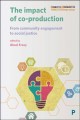 The impact of co-production : from community engagement to social justice  Cover Image