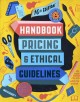 Graphic Artists Guild handbook : pricing & ethical guidelines. Cover Image