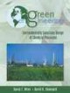 Green engineering : environmentally conscious design of chemical processes  Cover Image