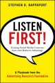 Listen first! : turning social media conversations into business advantage  Cover Image