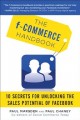 The f-commerce handbook : 10 secrets for unlocking the sales potential of Facebook  Cover Image