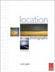 Essential skills location photography  Cover Image