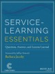 Service-learning essentials : questions, answers, and lessons learned  Cover Image