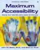 Maximum Accessibility : Making Your Web Site More Usable for Everyone. Cover Image