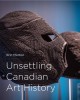 Unsettling Canadian art history  Cover Image