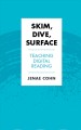 Go to record Skim, dive, surface : teaching digital reading