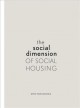 The social dimension of social housing  Cover Image