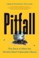 Pitfall : the race to mine the world's most vulnerable places  Cover Image